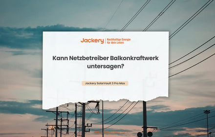kann netzbetreiber balkonkraftwerk untersagen