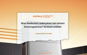 Was bedeutet Ladezyklen bei einem Stromspeicher? Einfach erklärt
