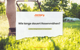 wie lange dauert rasenmähen