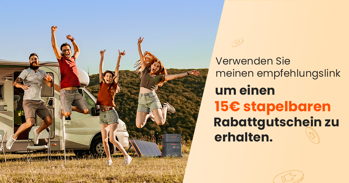 Sichere dir jetzt 15€ stapelbaren Rabatt mit meinem Empfehlungslink! - Jackery Deutschland